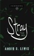 Stray: Kai's Story (Fire and Starlight... - Bild 1