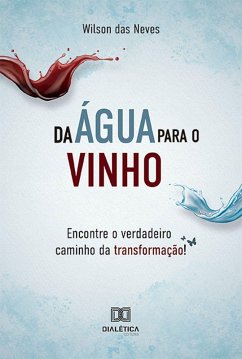 Cover Da Água para o Vinho (eBook, ePUB)