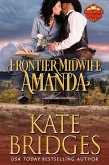 Frontier Midwife Amanda (Mountie Brides) (eBook, ePUB)