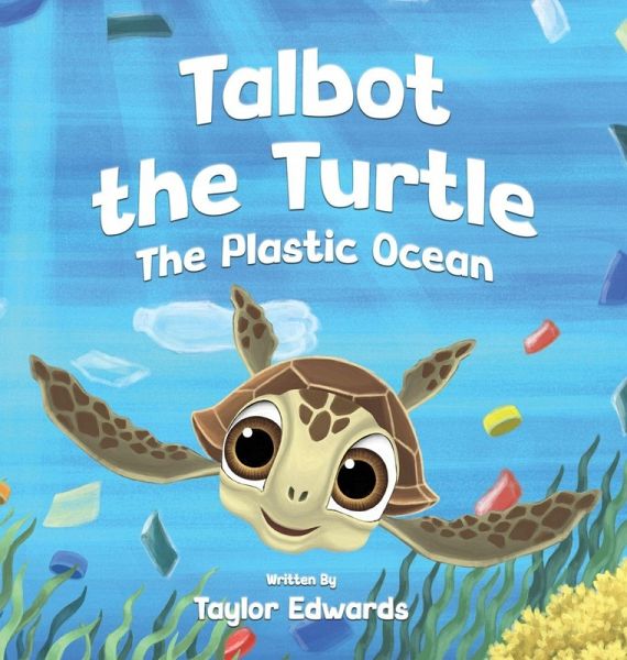 Talbot the Turtle Talbot the Turtle