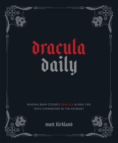 Dracula Daily - Kirkland, Matt