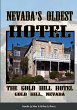 Nevada's Oldest Hotel - Bild 1