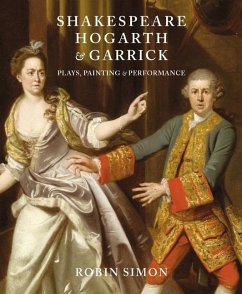 Shakespeare, Hogarth and Garrick - Simon, Robin