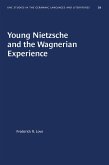 Young Nietzsche and the Wagnerian Experience (eBook, ePUB)