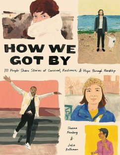 How We Got By - Feinberg, Shaina; Rothman, Julia