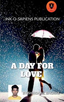 A DAY FOR LOVE - Bhurke, Shrishail