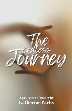 The Endless Journey - Parks, Katherine