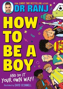 How to Be a Boy - Singh, Dr. Ranj