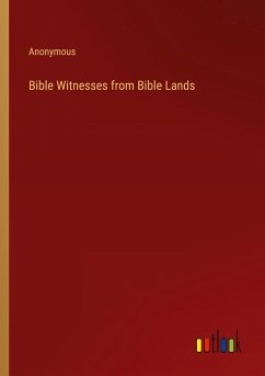 Bible Witnesses from Bible Lands