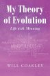 My Theory of Evolution - Bild 1