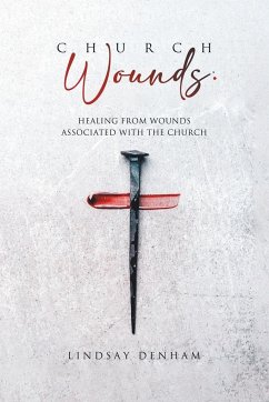 Church Wounds - Denham, Lindsay