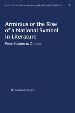 Arminius or the Rise of a National Symbol in Literature (eBook, ePUB) - Kuehnemund, Richard