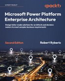 Microsoft Power Platform Enterprise Architecture (eBook, ePUB)