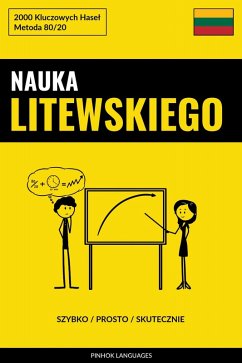 Cover Nauka Litewskiego - Szybko / Prosto / Skutecznie (eBook, ePUB)