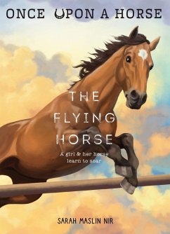 Cover The Flying Horse (Once Upon a Horse #1) (eBook, ePUB)