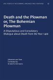 Death and the Plowman or, The Bohemian Plowman (eBook, ePUB)