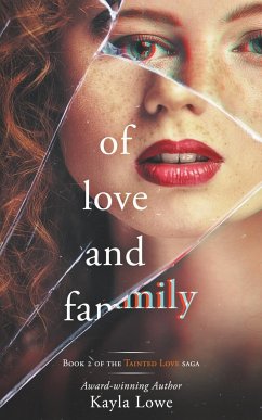 Of Love and Family - Lowe, Kayla