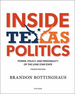 Inside Texas Politics - Rottinghaus, Brandon