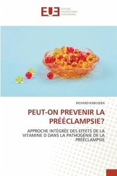 PEUT-ON PREVENIR LA PRÉÉCLAMPSIE? - KABUSEBA, RICHARD