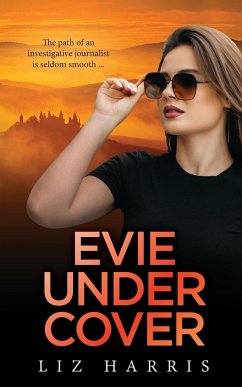 Evie Undercover - Harris, Liz