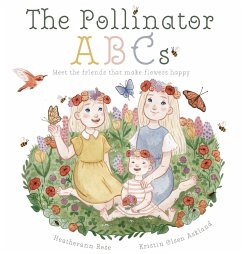 The Pollinator ABCs - Rose, Heatherann