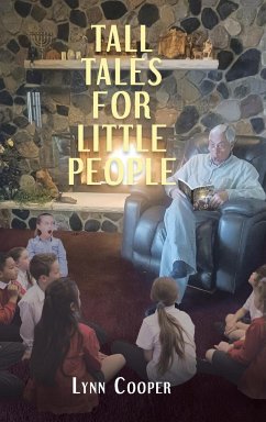 Tall Tales for Little People - Cooper, Alton Lynn