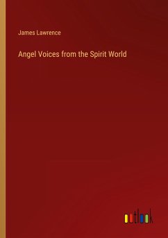 Angel Voices from the Spirit World - Lawrence, James