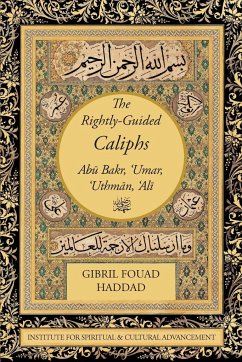 The Rightly-Guided Caliphs - Fouad Haddad, Gibril