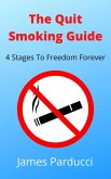 The Quit Smoking Aid (A Healthy Quit Smoking Method) (eBook, ePUB)