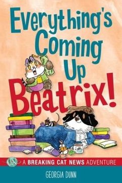 Everything's Coming Up Beatrix! - Dunn, Georgia