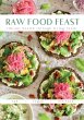 Raw Food Feast - Bild 1