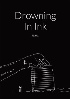 drowning in ink - N. A. U.