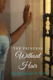 The Princess Without Hair