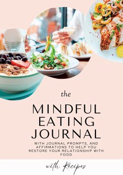 Cover Mindful Eating Journal for Busy Women with Healthy and Delicious Recipes