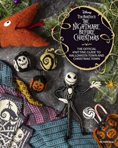 Disney Tim Burton's Nightmare Before Christmas: The Official Knitting Guide to Halloween Town and Christmas Town - Gray, Tanis