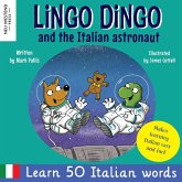 Lingo Dingo and the Italian astronaut