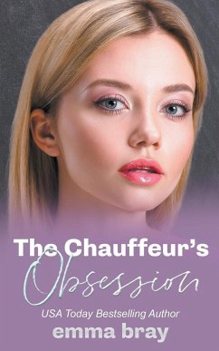 The Chauffeur's Obsession - Bray, Emma