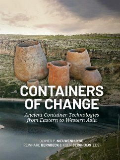 Containers of Change - Nieuwenhuyse, Olivier P.;Bernbeck, Reinhard;Berghuijs, Koen