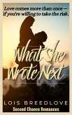 What She Wrote Next (Second Chance Romances, #6) (eBook, ePUB)