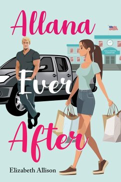 Allana Ever After (eBook, ePUB) - Allison, Elizabeth