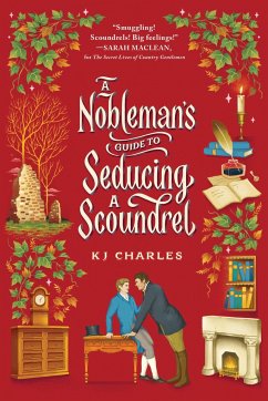A Nobleman's Guide to Seducing a Scoundrel - Charles, KJ