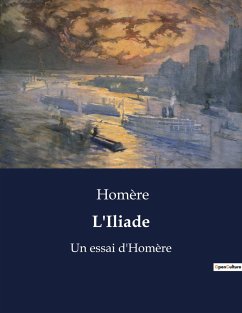 L'Iliade - Homère