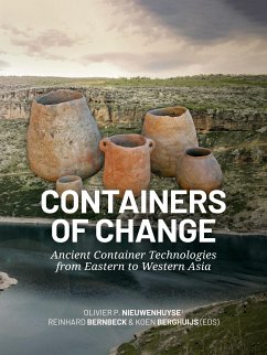 Containers of Change - Nieuwenhuyse, Olivier P.;Bernbeck, Reinhard;Berghuijs, Koen