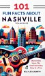 101 Fun Facts About Nashville, TN -... - Bild 1
