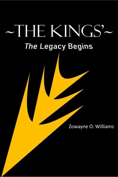 Cover The Kings'- The Legacy Begins (eBook, ePUB)