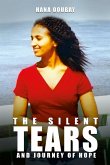The Silent Tears and Journey of Hope