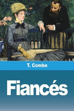 Fiancés - Combe, T.