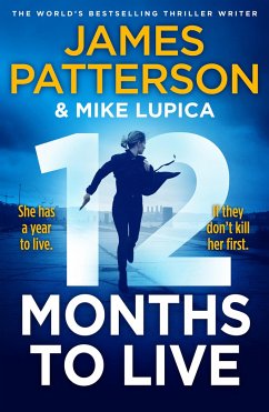12 Months to Live - Patterson, James