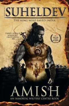 Legend of Suheldev - Book, Amish : An Immortal Writer's Centre