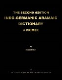 THE SECOND EDITION INDO-GERMANIC ARAMAIC DICTIONARY